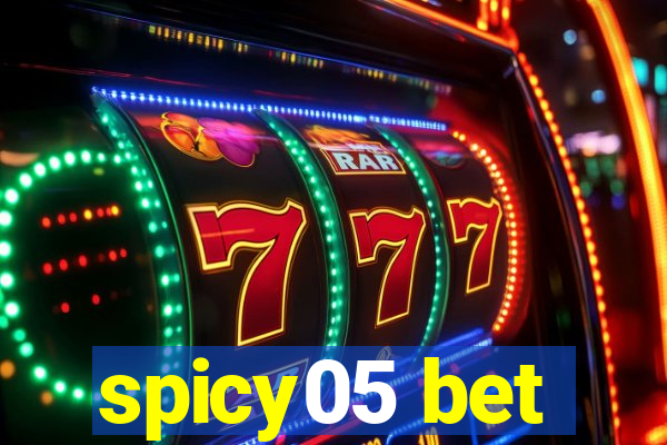 spicy05 bet